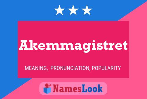 Akemmagistret 名字海报