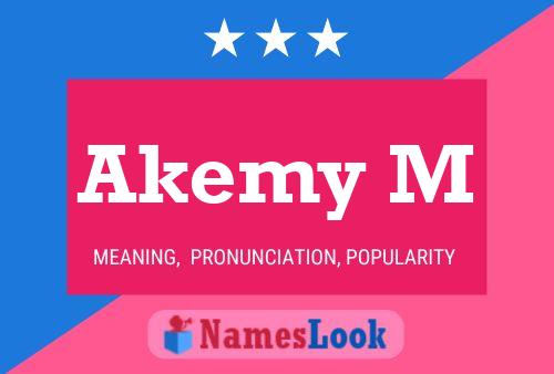 Akemy M 名字海报