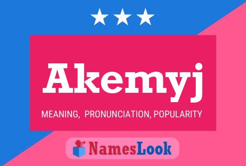 Akemyj 名字海报