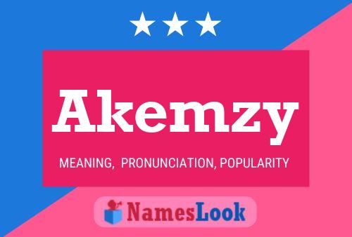 Akemzy 名字海报