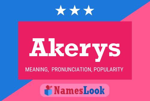 Akerys 名字海报