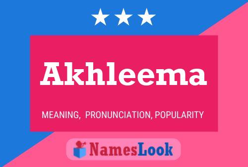 Akhleema 名字海报