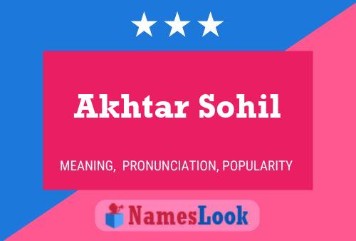 Akhtar Sohil 名字海报