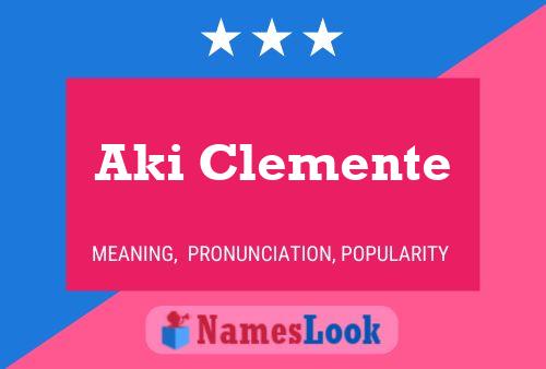 Aki Clemente 名字海报