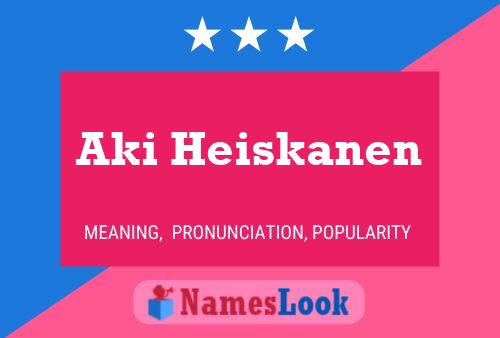 Aki Heiskanen 名字海报