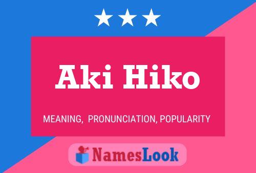 Aki Hiko 名字海报