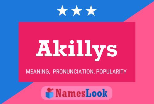 Akillys 名字海报