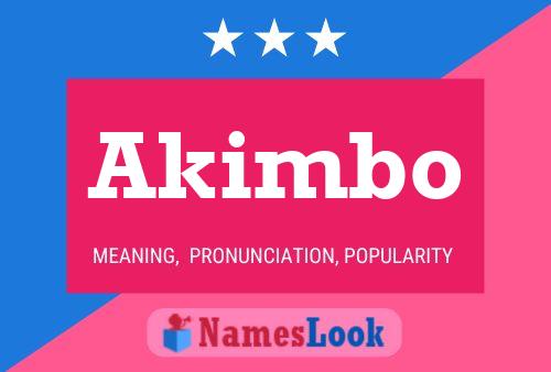 Akimbo 名字海报