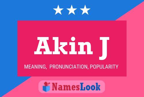 Akin J 名字海报