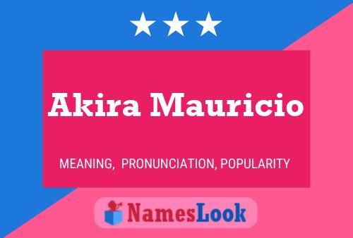 Akira Mauricio 名字海报