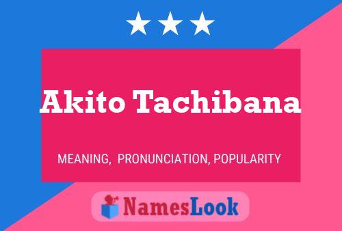 Akito Tachibana 名字海报