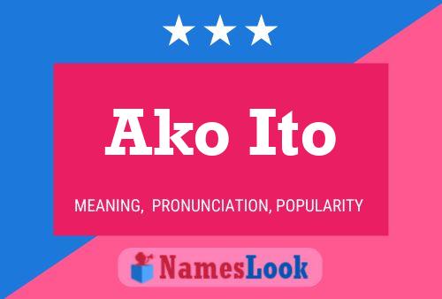 Ako Ito 名字海报