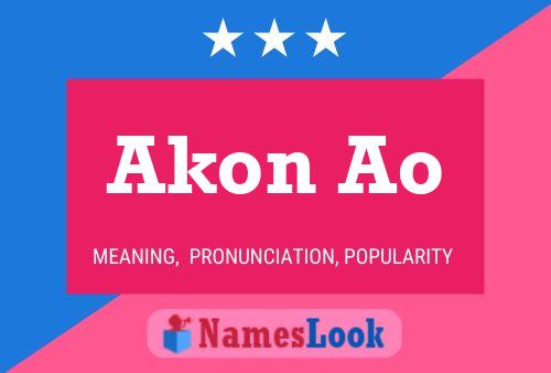 Akon Ao 名字海报