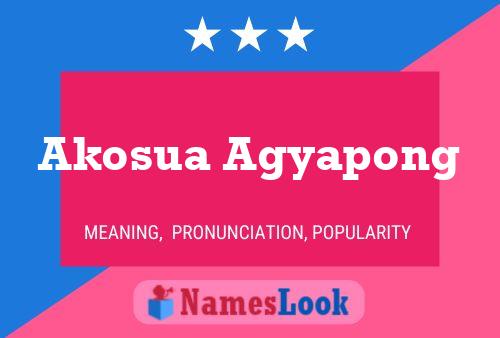 Akosua Agyapong 名字海报