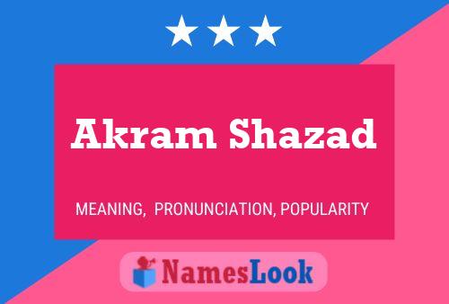 Akram Shazad 名字海报