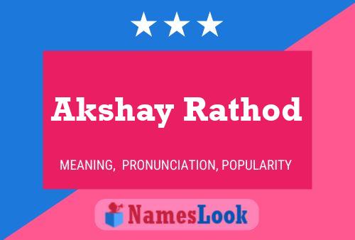 Akshay Rathod 名字海报