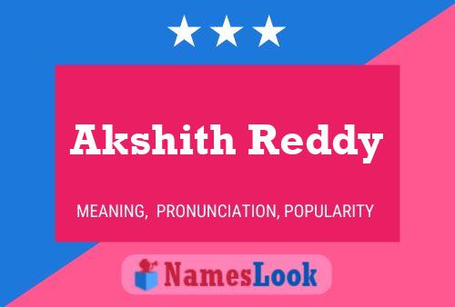 Akshith Reddy 名字海报