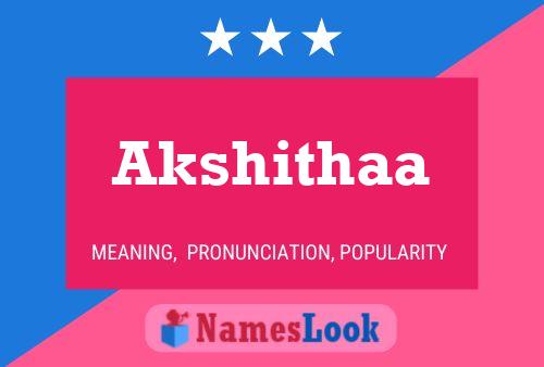 Akshithaa 名字海报