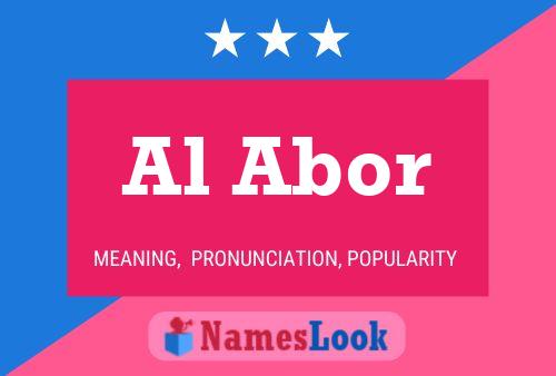 Al Abor 名字海报