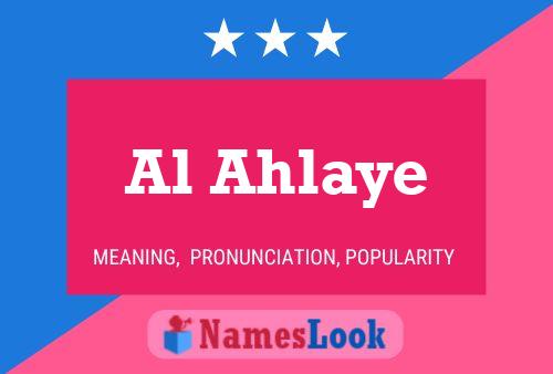 Al Ahlaye 名字海报