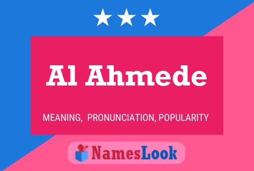 Al Ahmede 名字海报