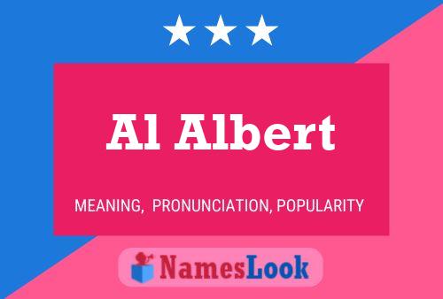 Al Albert 名字海报