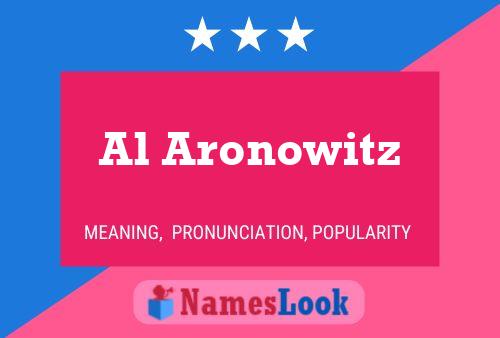 Al Aronowitz 名字海报