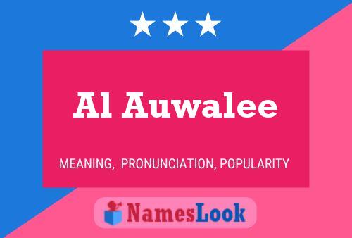 Al Auwalee 名字海报