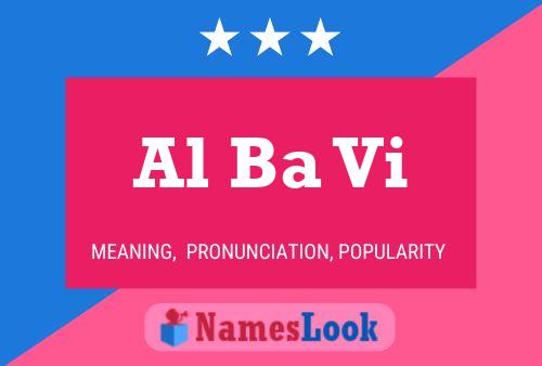 Al Ba Vi 名字海报