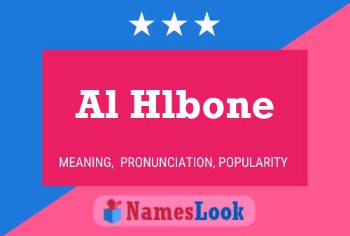 Al Hlbone 名字海报