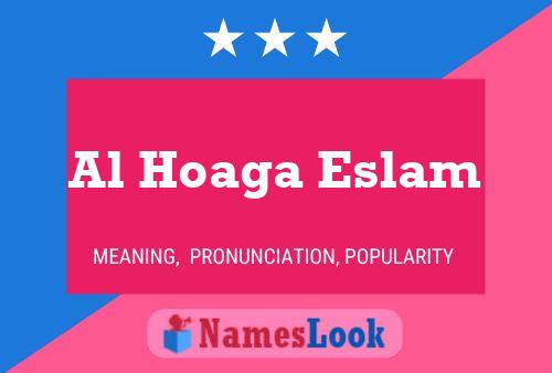 Al Hoaga Eslam 名字海报