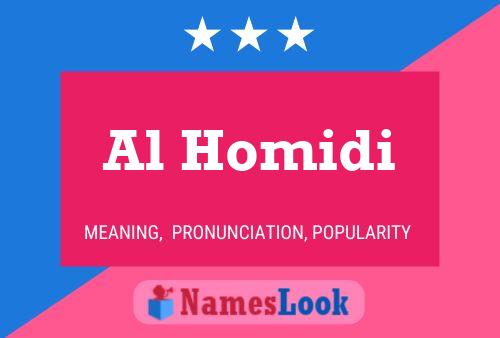 Al Homidi 名字海报