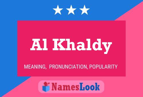 Al Khaldy 名字海报