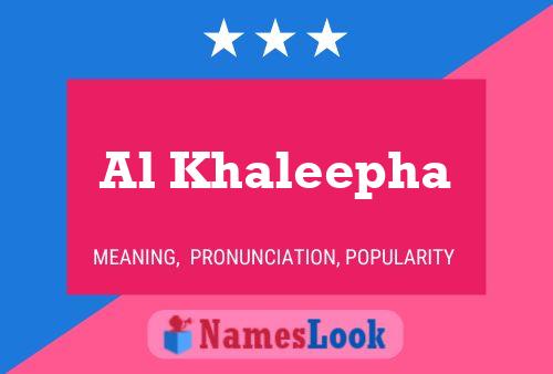 Al Khaleepha 名字海报