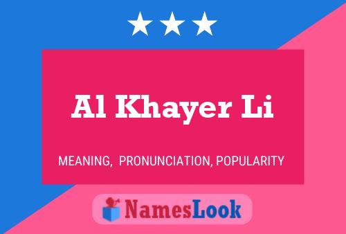 Al Khayer Li 名字海报