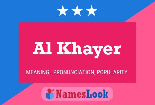 Al Khayer 名字海报