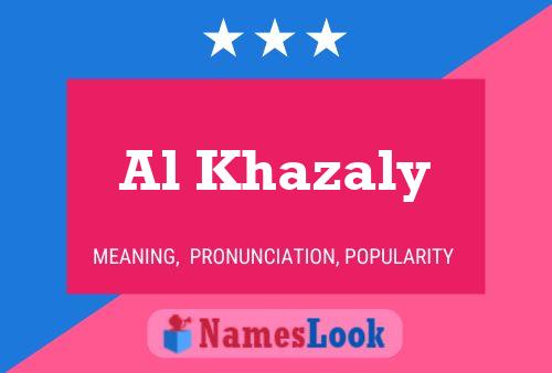 Al Khazaly 名字海报