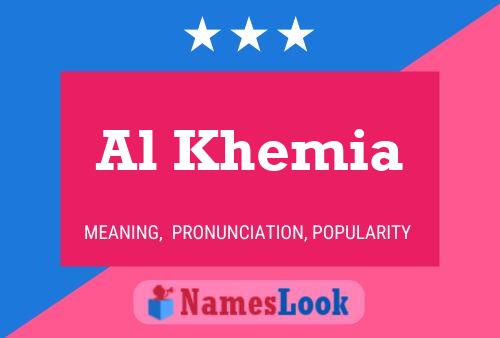 Al Khemia 名字海报