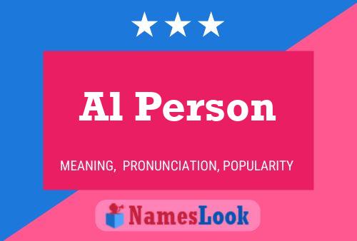 Al Person 名字海报