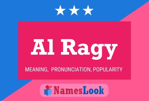 Al Ragy 名字海报