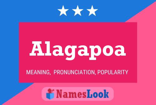 Alagapoa 名字海报