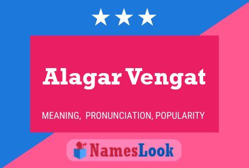 Alagar Vengat 名字海报