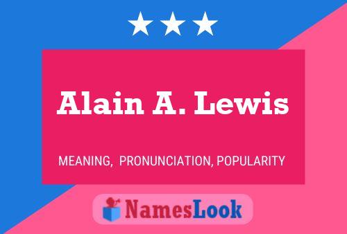 Alain A. Lewis 名字海报