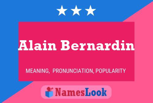 Alain Bernardin 名字海报