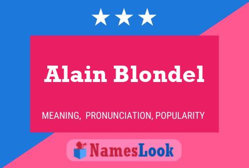 Alain Blondel 名字海报