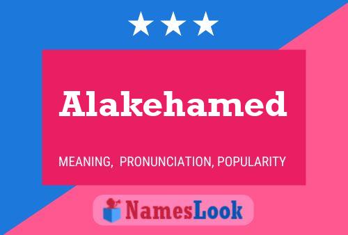 Alakehamed 名字海报