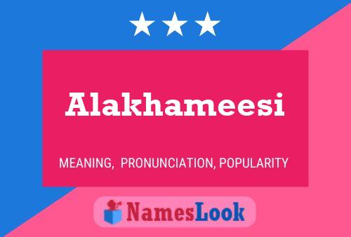 Alakhameesi 名字海报