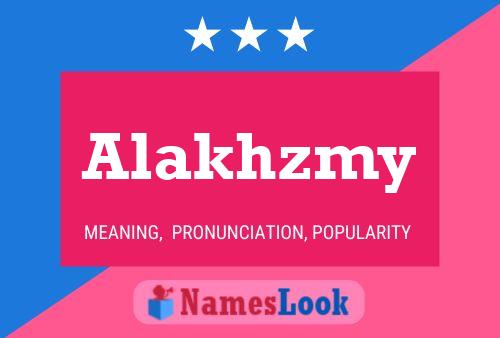 Alakhzmy 名字海报