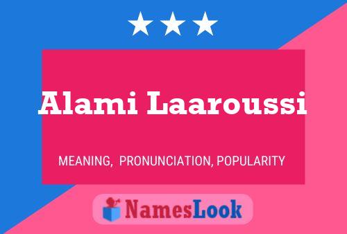 Alami Laaroussi 名字海报