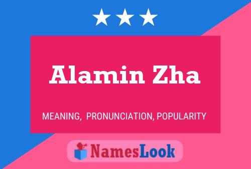 Alamin Zha 名字海报